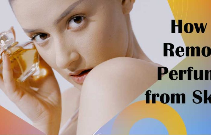 How to Remove Perfume from Skin