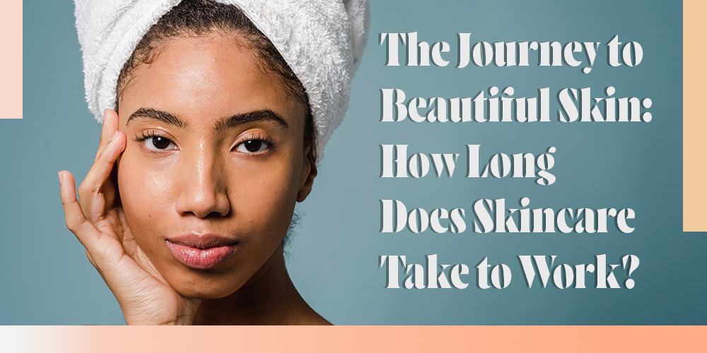 The-Journey-to-Beautiful-Skin