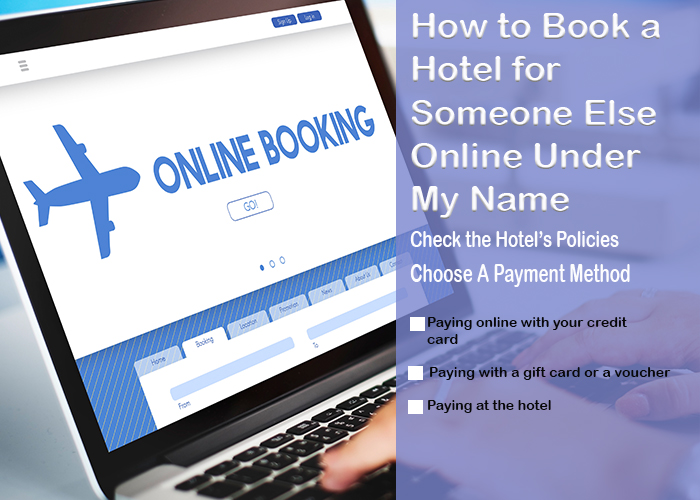 How-to-Book-a-Hotel-for-Someone-Else-Online-Under-My-Name