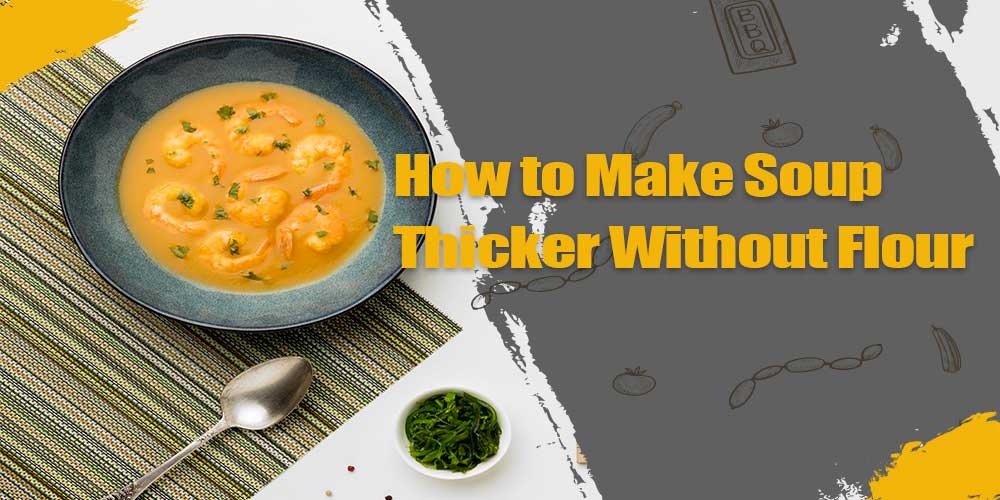 How-to-Make-Soup-Thicker-Without-Flour