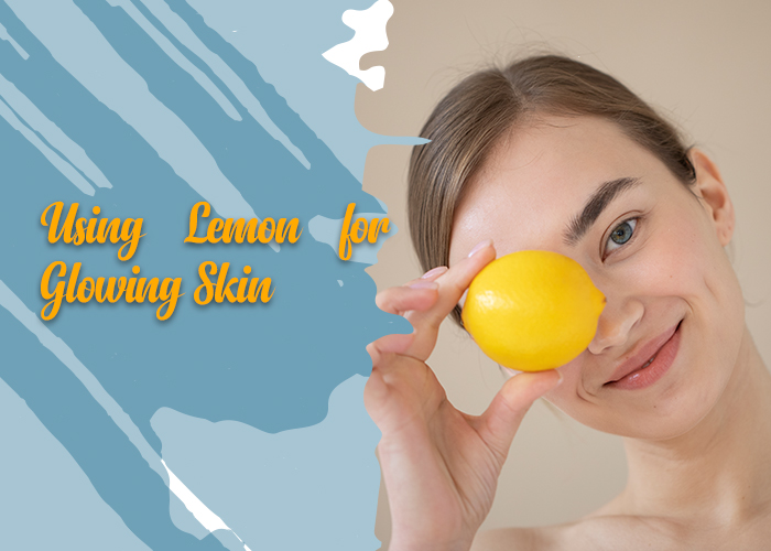 Using-Lemon-for-Glowing-Skin