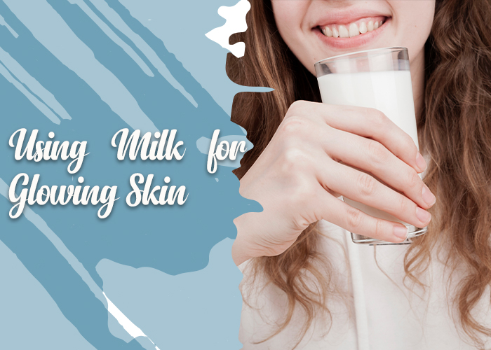 Using-Milk-for-Glowing-Skin