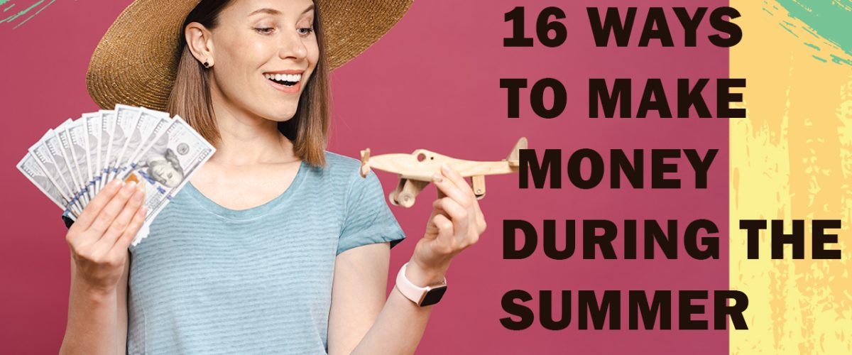 16-Ways-to-Make-Money-During-the-Summer