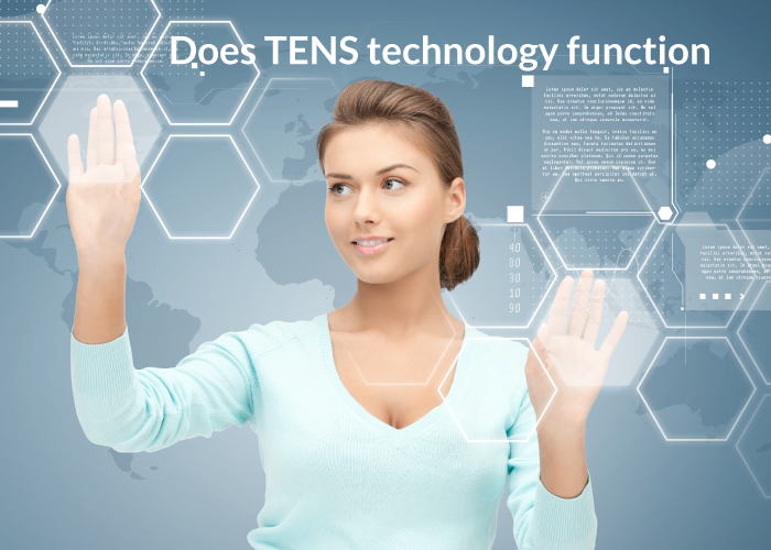 Does TENS technology function