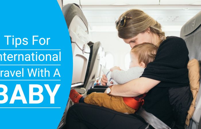 Tips for International Travel with A Baby
