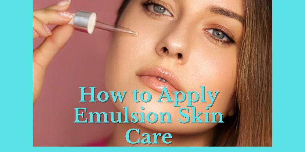 how to apply emusion