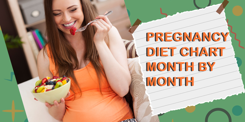 Pregnancy-diet-chart-month-by-month