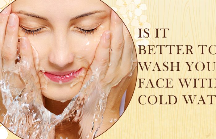 Is It Better to Wash Your Face With Cold Water