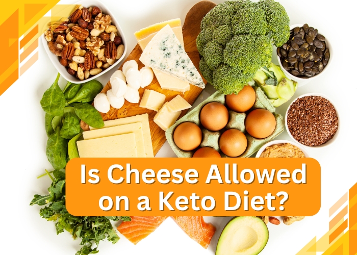 Is Cheese Allowed on a Keto Diet?
