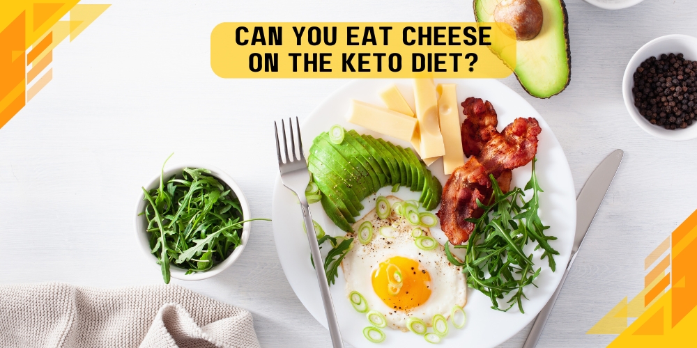 Can you eat cheese on the keto diet?