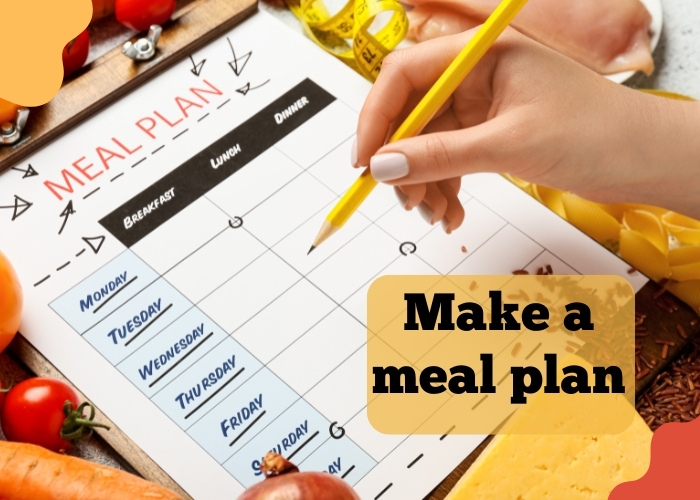 Make a meal plan