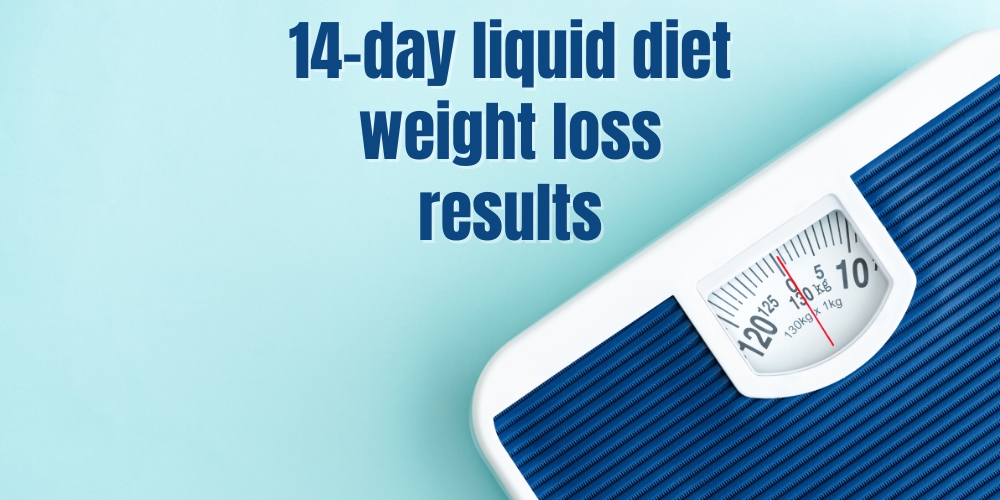 14-day liquid diet weight loss results