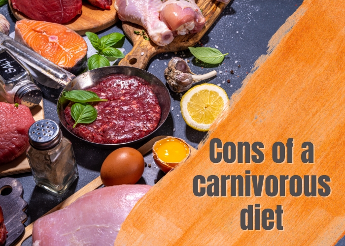 Cons of a carnivorous diet