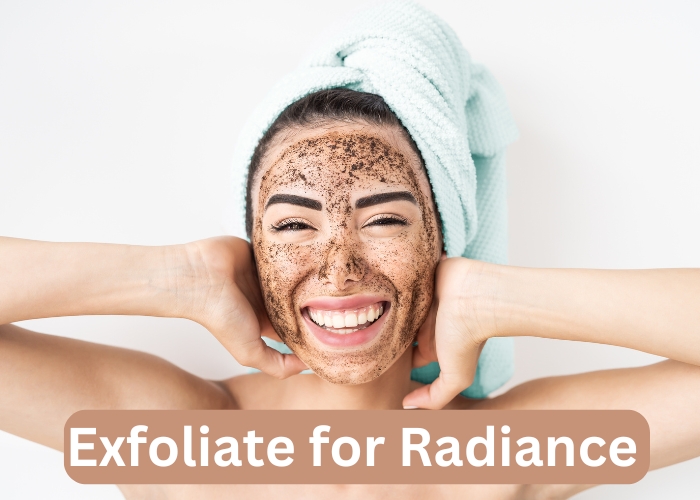 Exfoliate for Radiance