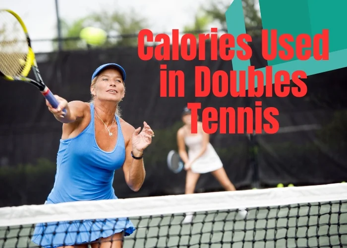 Calories Used in Doubles Tennis