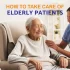 How to take care of elderly patients