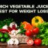 Which vegetable juice is best for weight loss?